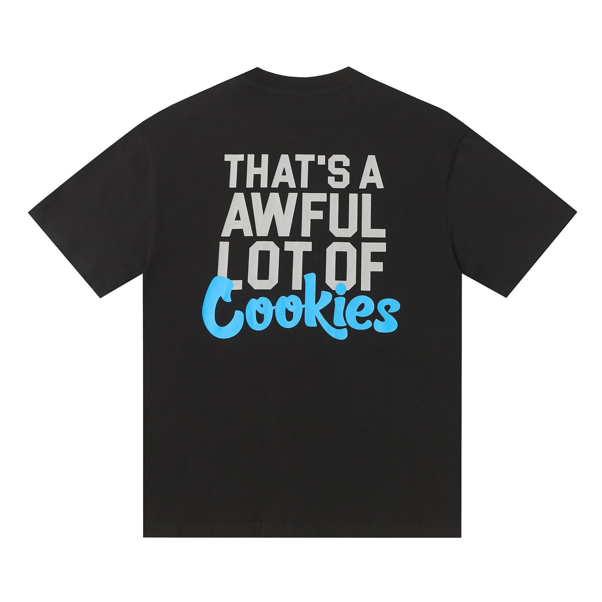 THAT'S A AWFUL LOT OF COUGH SYRUP Cookies & Cash Graphic T-Shirt